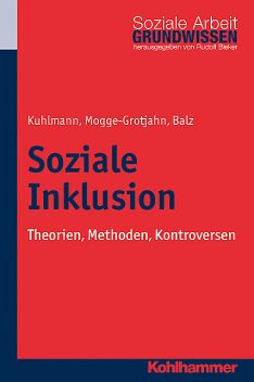 Soziale Inklusion, Hans-Jürgen Balz, Carola Kuhlmann, Hildegard Mogge-Grotjahn