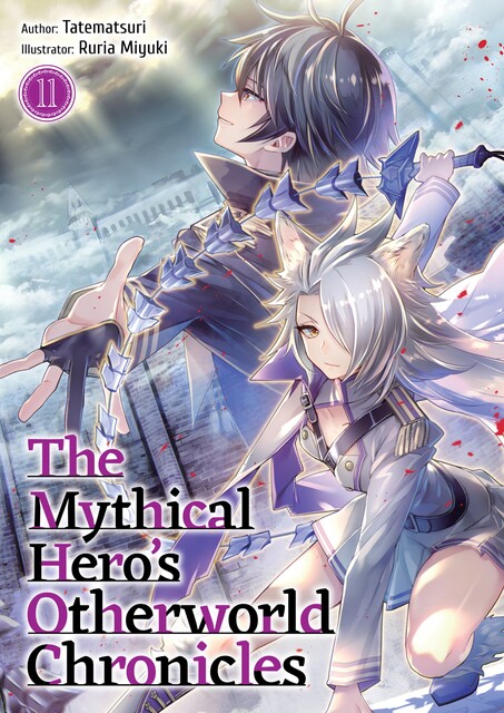 The Mythical Hero's Otherworld Chronicles: Volume 11, Tatematsuri