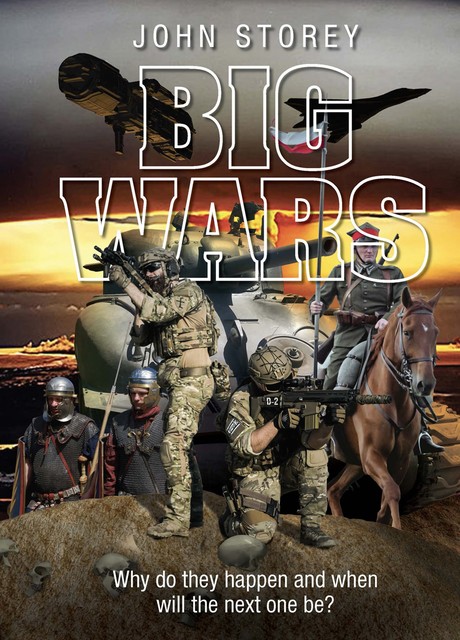 Big Wars, John Storey