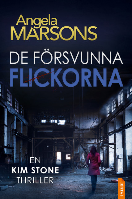 De försvunna flickorna, Angela Marsons