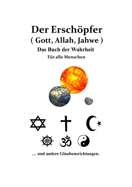 Gott, Allah, Jahwe Das Buch der Wahrheit, Oliva