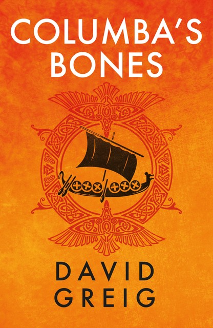 Columba's Bones, David Greig