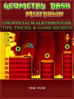 Geometry Dash Meltdown Game Guide Unofficial, HSE Games