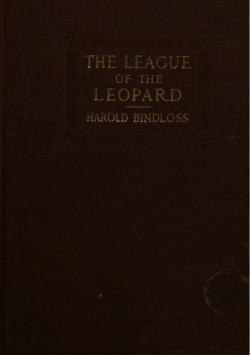 The League of the Leopard, Harold Bindloss