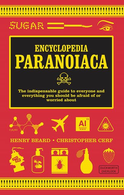 Encyclopedia Paranoiaca, Henry Beard