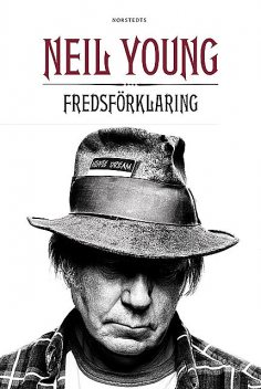 Fredsförklaring, Neil Young