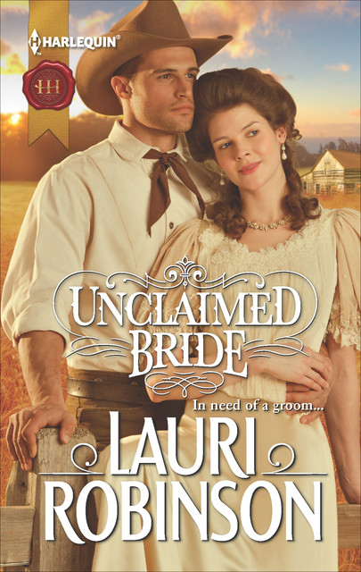 Unclaimed Bride, Lauri Robinson