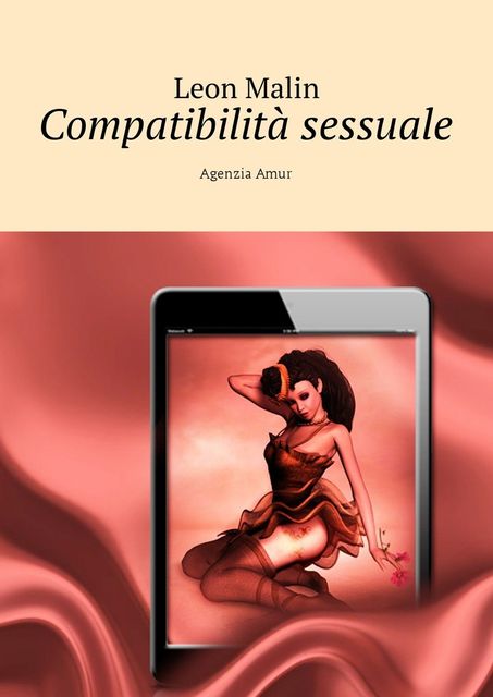 Compatibilità sessuale. Agenzia Amur, Leon Malin