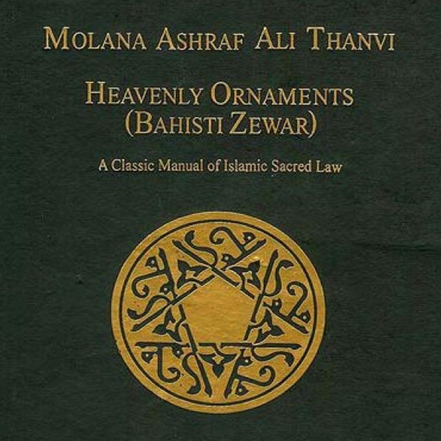Bahishiti Zewar, Maulana Ashraf Al Thanvi