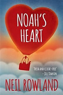 Noah's Heart, Neil Rowland