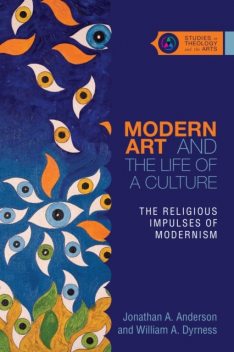 Modern Art and the Life of a Culture, Jonathan Anderson