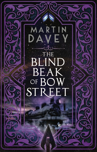 The Blind Beak of Bow Street, Martin Davey