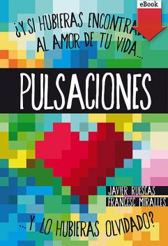 Pulsaciones, Francesc Miralles, Javier Ruescas Sánchez