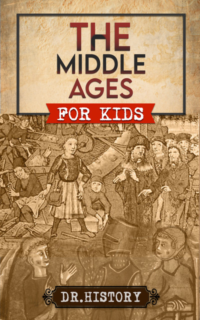 The Middle Ages, History