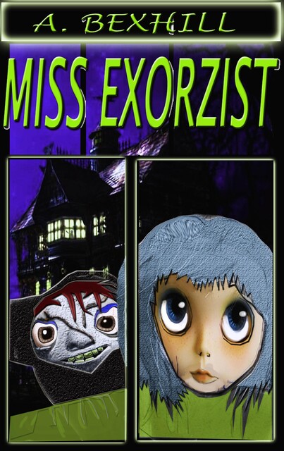 Miss Exorzist, Ann Bexhill