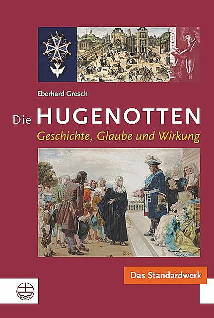 Die Hugenotten, Eberhard Gresch