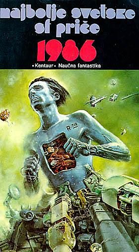 Najbolje svetske SF priče 1986, Antologija