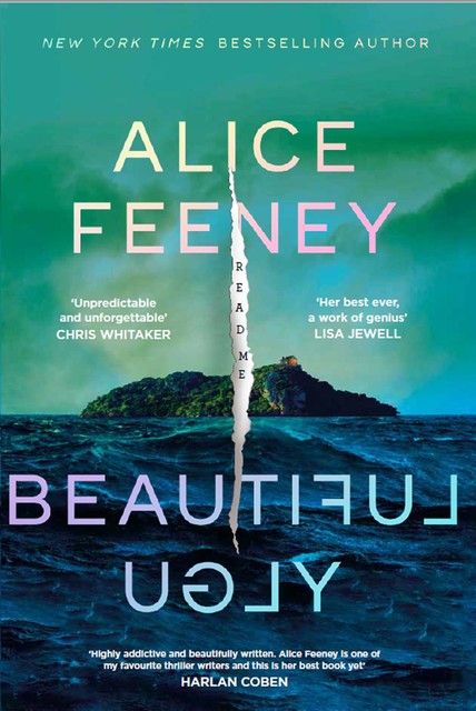 Beautiful Ugly, Alice Feeney