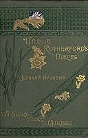 Uncle Rutherford's Nieces: A Story for Girls, Joanna H.Mathews