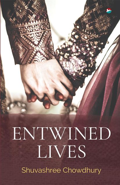 Entwined Lives, Shuvashree Chowdhury