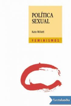 Política sexual, Kate Millett