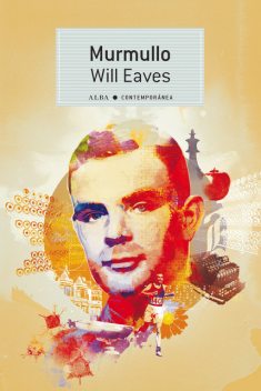 Murmullo, Will Eaves