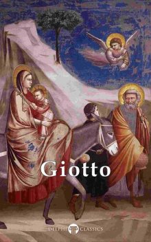 Delphi Complete Works of Giotto (Illustrated), Giotto di Bondone