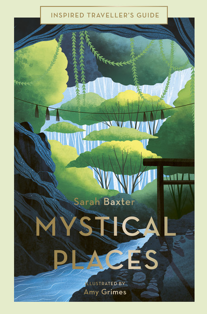 Mystical Places, Sarah Baxter