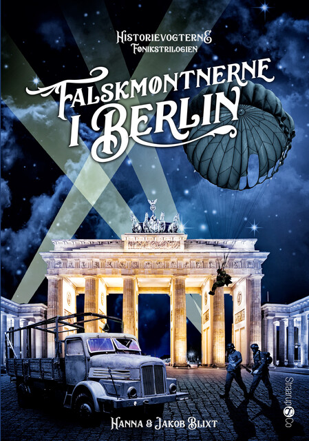 Falskmøntnerne i Berlin, Jakob Blixt, Hannah Blixt