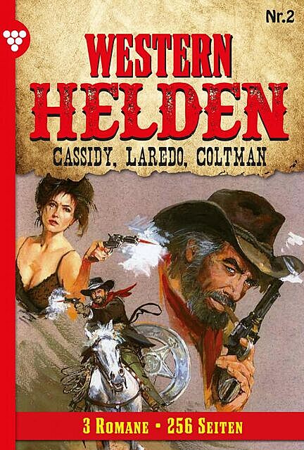 Western Helden 2 – Erotik Western, Nolan F. Ross, Pete Hackett