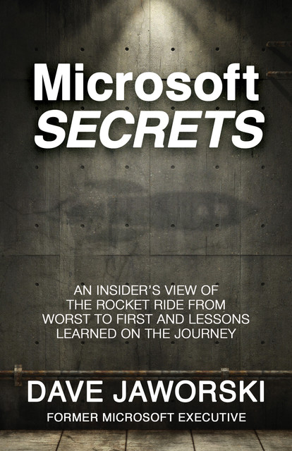 Microsoft Secrets, Dave Jaworski