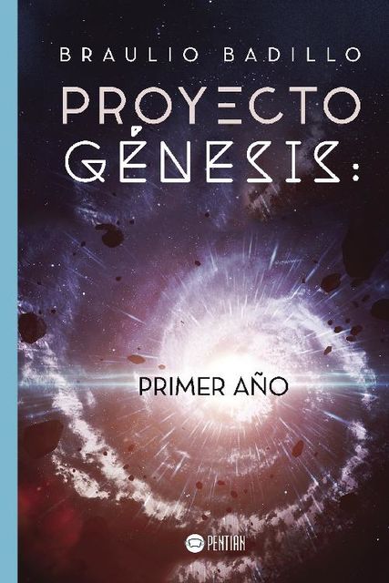 Proyecto Génesis, Braulio Badillo