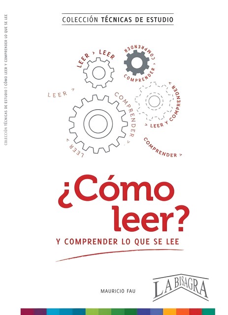 Cómo leer y comprender lo que se lee, MAURICIO FAU