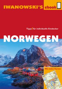 Norwegen – Reiseführer von Iwanowski, Ulrich Quack