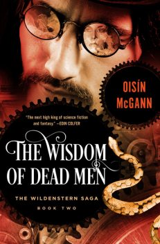 The Wisdom of Dead Men, Oisín McGann