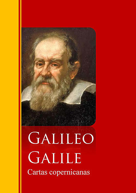 Cartas copernicanas, Galileo Galilei