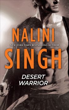 Desert Warrior, Nalini Singh