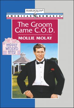 The Groom Came C.O.D, Mollie Molay