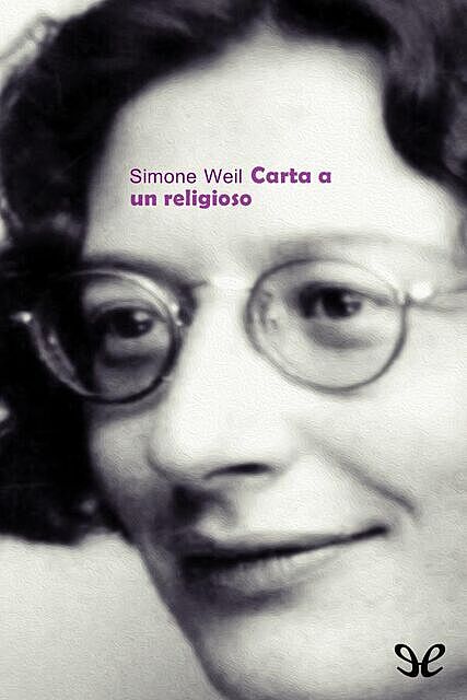 Carta a un religioso, Simone Weil