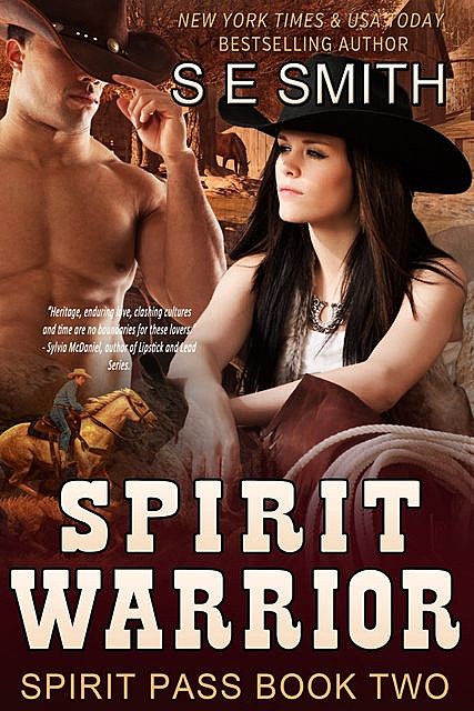 Spirit Warrior: Spirit Pass Book 2, S.E.Smith