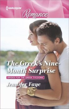 The Greek's Nine-Month Surprise, Jennifer Faye