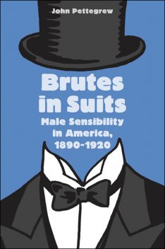 Brutes In Suits, John Pettegrew