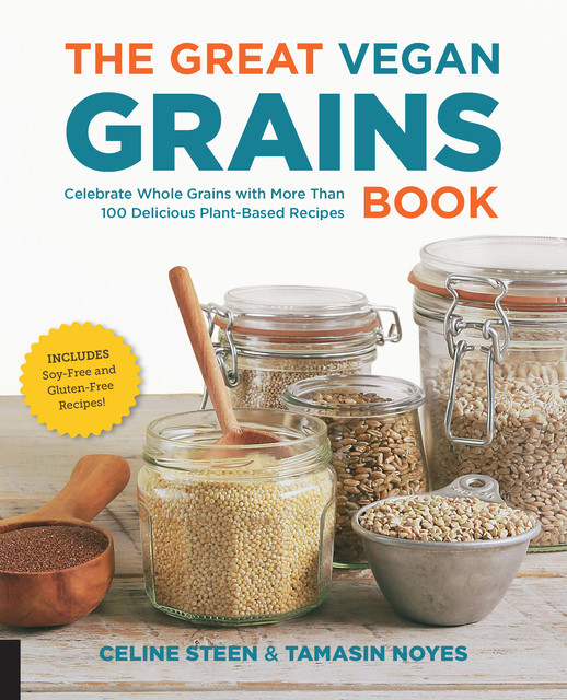 The Great Vegan Grains Book, Tamasin Noyes, Celine Steen