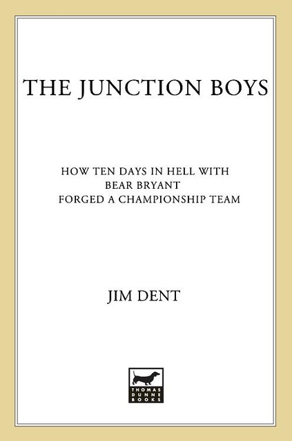 The Junction Boys, Jim Dent