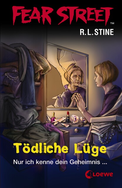 Fear Street 15 – Tödliche Lüge, R.L.Stine