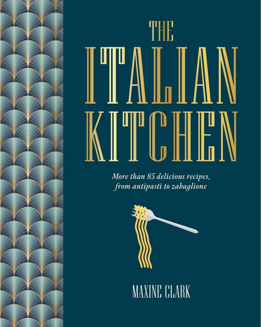 The Italian Kitchen, Maxine Clark