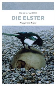 Die Elster, Renate Wirth, Thomas Hesse
