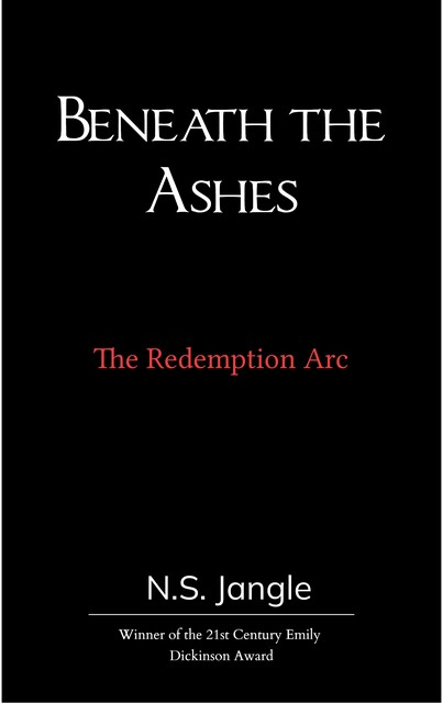 Beneath the Ashes, N.S. Jangle