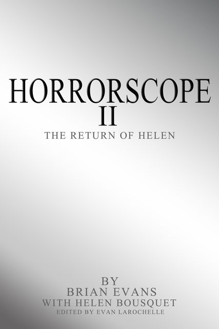 Horrorscope II, Brian Evans