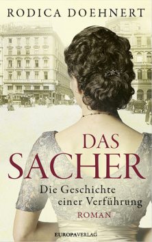 Das Sacher, Rodica Doehnert